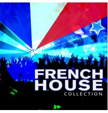 Various Artists - French House Collection