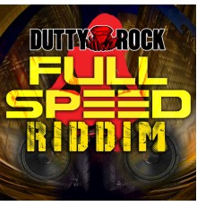 Various Artists - Full Speed Riddim