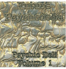 Various Artists - Future Psychedelia