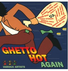 Various Artists - Ghetto Hot Again