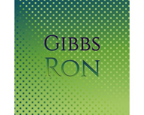 Various Artists - Gibbs Ron