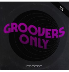 Various Artists - Groovers Only