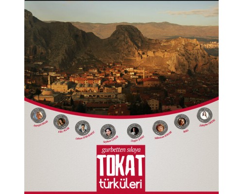 Various Artists - Gurbetten Sılaya Tokat Türküleri Various Artists - Gurbetten Sılaya Tokat Türküleri
