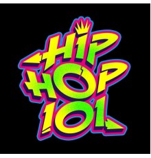 Various Artists - Hip Hop 101