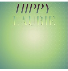 Various Artists - Hippy Laurie