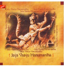 Various Artists - Jaya Vaayu Hanumantha