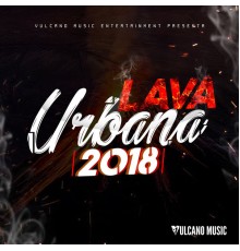 Various Artists - Lava Urbana 2018