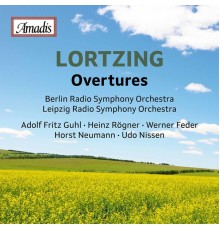 Various Artists - Lortzing: Overtures