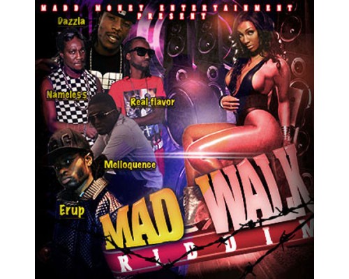 Various Artists - Mad Walk Riddim