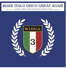 Various Artists - Make Italo Disco Great Again Vol.3