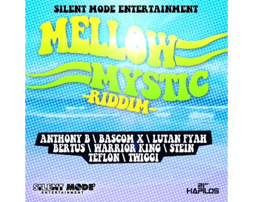 Various Artists - Mellow Mystic Riddim