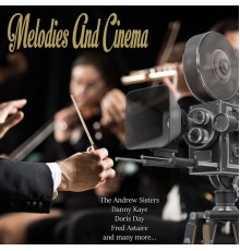 Various Artists - Melodies And Cinema