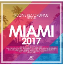 Various Artists - Miami 2017