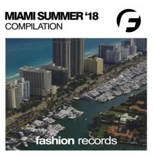 Various Artists - Miami Summer '18