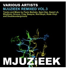 Various Artists - Mjuzieek Remixed Vol.3