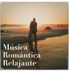 Various Artists - Música Romántica Relajante