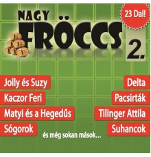 Various Artists - NagyFröccs, Vol. 2