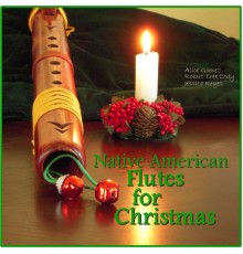Various Artists - Native American Flute for Christmas (For Massage, New Age, Spa & Relaxation)