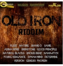 Various Artists - Old Iron Riddim