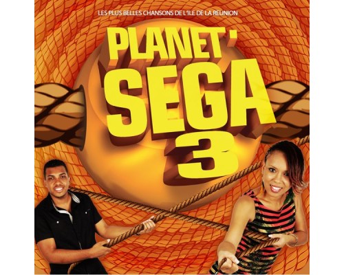 Various Artists - Planet Sega, Vol. 3 (Les plus belles chansons de l'ile de la Reunion)