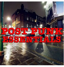 Various Artists - Post Punk Essentials