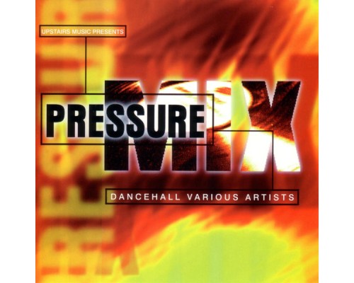 Various Artists - Pressure Mix