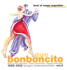 Various Artists - Que bonboncito  (Tangos instrumentales Vol. 2)