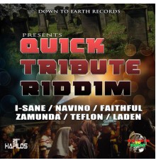 Various Artists - Quick Tribute Riddim