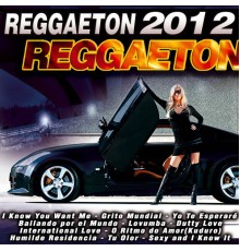 Various Artists - Reggaeton 2012