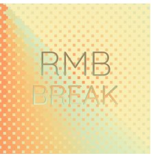 Various Artists - Rmb Break