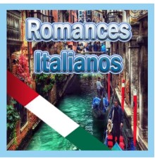 Various Artists - Romances italianos