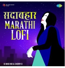 Various Artists - Sadabahar Marathi Lofi