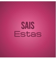 Various Artists - Sais Estas