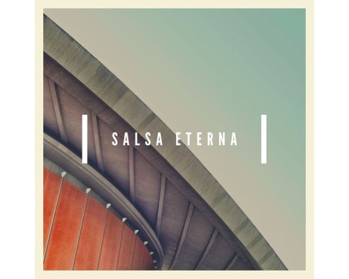 Various Artists - Salsa Eterna