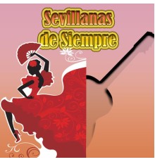 Various Artists - Sevillanas de Siempre