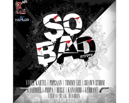 Various Artists - So Bad Riddim