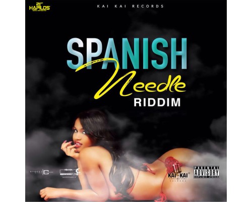 Various Artists - Spanish Needle Riddim