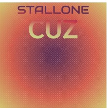 Various Artists - Stallone Cuz