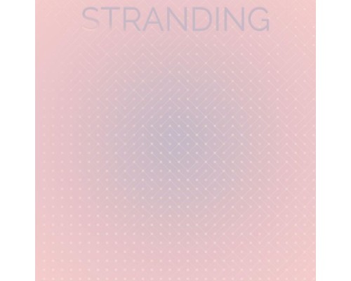 Various Artists - Stranding