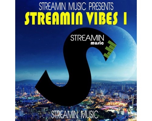 Various Artists - Streamin Vibes 1