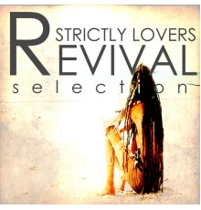 Various Artists - Strictly Lovers Revival