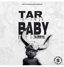 Various Artists - Tar Baby Riddim