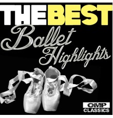 Various Artists - The Best Ballet Highlights