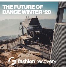 Various Artists - The Future of Dance '20
