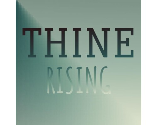 Various Artists - Thine Rising