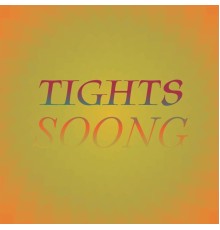 Various Artists - Tights Soong