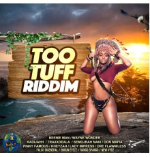 Various Artists - Too Tuff Riddim