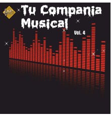 Various Artists - Tu Compañia Musical, Vol. 4