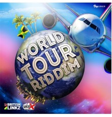 Various Artists - World Tour Riddim