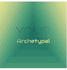 Various Artists - Your Archetypal